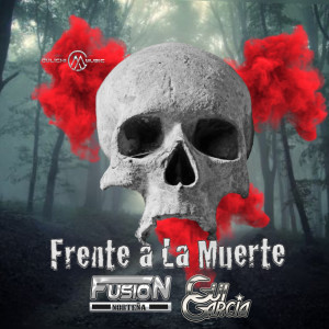 Listen to Frente a La Muerte song with lyrics from Fusion Norteña