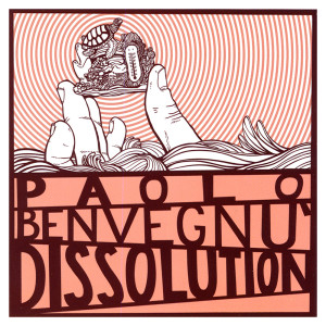 Album Dissolution oleh Paolo Benvegnu