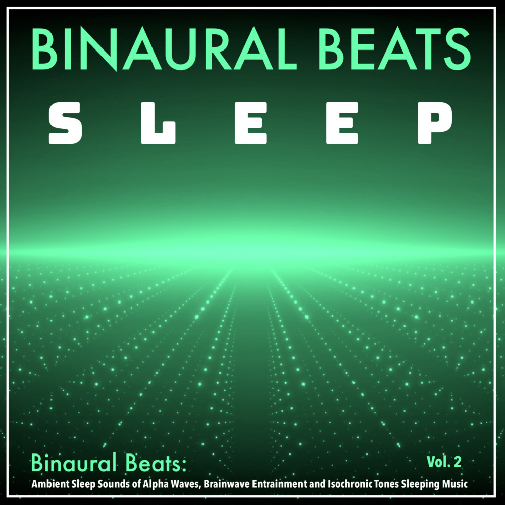 Binaural Sleep Music