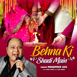 Mohammed Aziz的专辑BEHNA KI SHADI MAIN