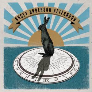 Rusty Anderson Afternoon的專輯Rusty Anderson Afternoon II