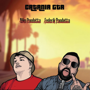 Federik Pandetta的專輯Catania GTA (Explicit)