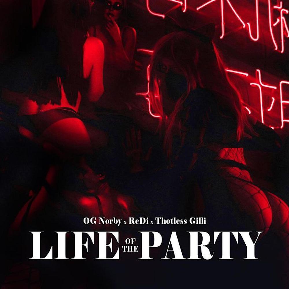 LIFE OF THE PARTY (Radio Edit|Explicit)