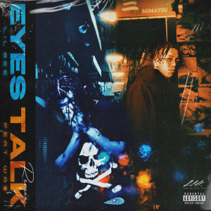 Album Eyes Talk (feat. WA$) [Remix] from Lil 8ee