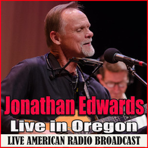 收聽Jonathan Edwards的Hit Parade of Love (Live)歌詞歌曲