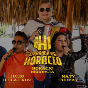 Album La Banda de Horacio, Pt.1 (En Vivo) from Horacio Escorcia