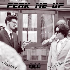 อัลบัม Perk Me Up (feat. ZENNYmäine) (Explicit) ศิลปิน Sameri