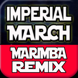 Album Imperial March (Marimba Remix) oleh Miami Dynamite