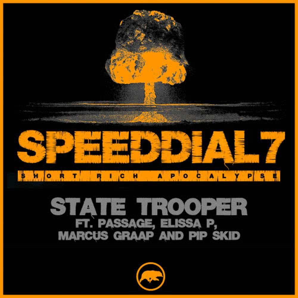 State Trooper (feat. Passage Elissa P, Marcus Graap & Pip Skid)