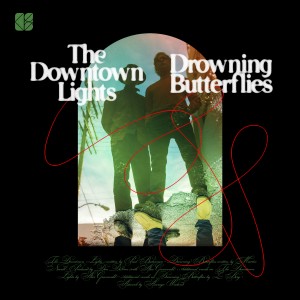 Collapsing Scenery的專輯The Downtown Lights / Drowning Butterflies