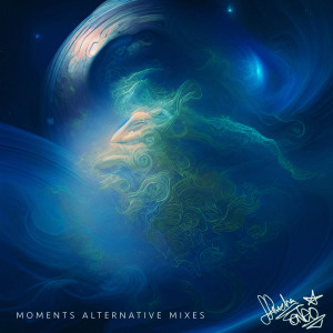 อัลบัม Moments (Alternatives Mixes) ศิลปิน Himalia