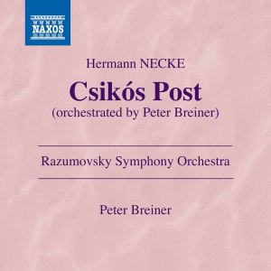 Razumovsky Symphony Orchestra的專輯Csikós Post (Arr. P. Breiner for Orchestra)