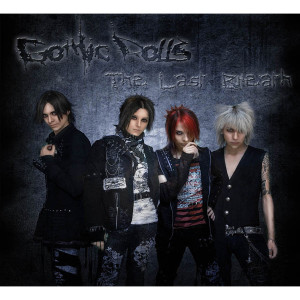 Listen to Last Love song with lyrics from GothicDolls