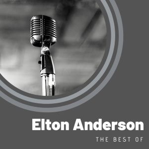 Elton Anderson的專輯The Best of Elton Anderson