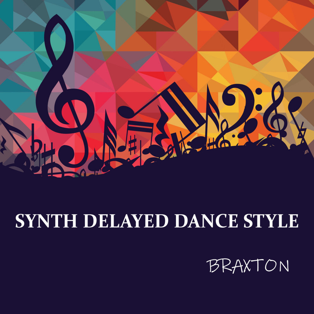 Synth Delayed Dance Style