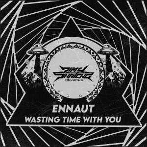 ดาวน์โหลดและฟังเพลง Wasting Time With You (Explicit) พร้อมเนื้อเพลงจาก ENNAUT
