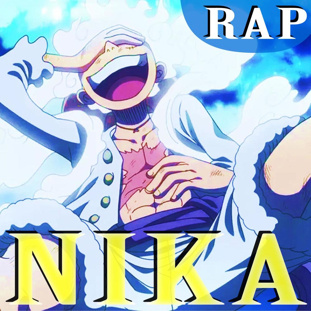 LUFFY GEAR 5 - NIKA Dios del SOL「RAP」 (feat. Dianilis)