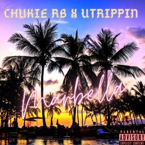 อัลบัม Marbella (feat. uTrippin) ศิลปิน Chuckie Rb