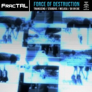 Album Force Of Destruction from Fractal
