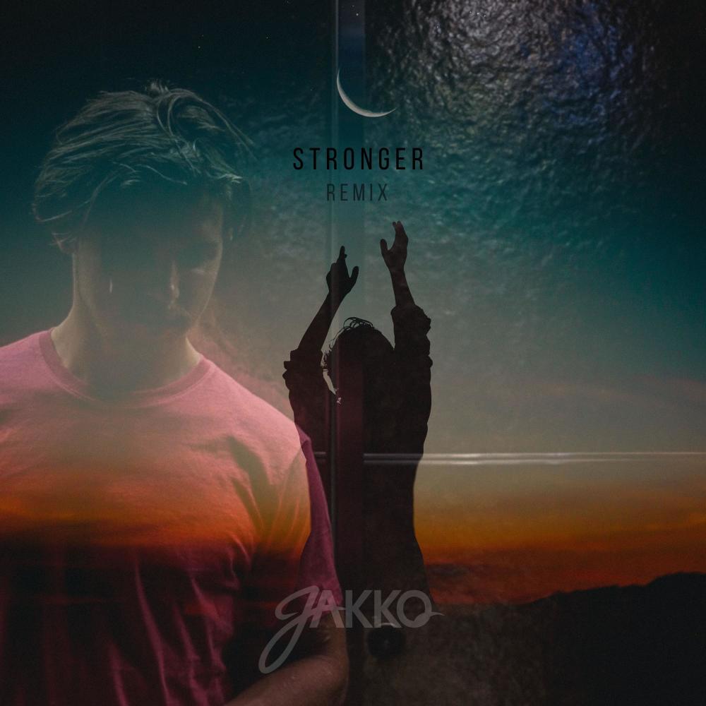 Stronger (Jakko Edit)