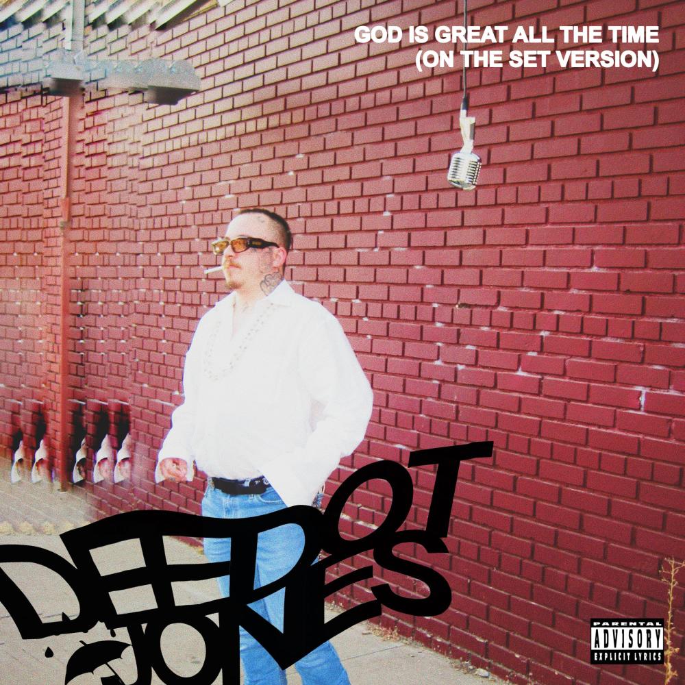 GOD IS GREAT ALL THE TIME (On The Set Version) (Explicit)