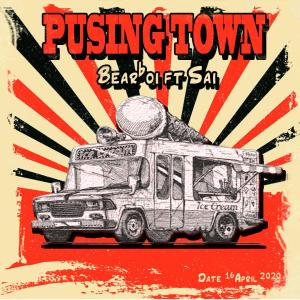 Pusing Town (feat. Sai) (Explicit)