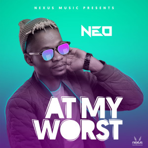 收聽Neo的At My Worst歌詞歌曲