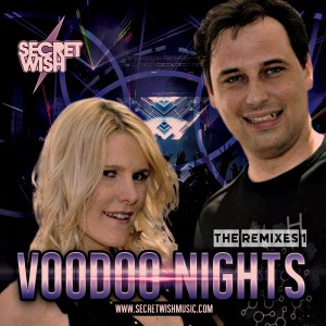 收聽Secret Wish的Voodoo Nights (Mario V Radio Edit)歌詞歌曲