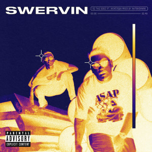 Album Swervin (Explicit) from BLXKBOYZ