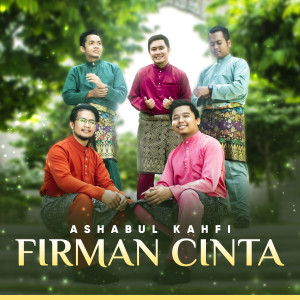 Listen to Firman Cinta song with lyrics from Ashabul Kahfi