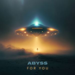 For You的专辑Abyss