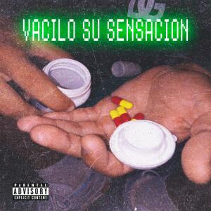 Listen to Vacilo Su Sensación (Explicit) song with lyrics from Geoma