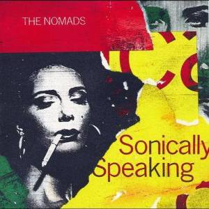 收聽The Nomads的Party Till I Die歌詞歌曲