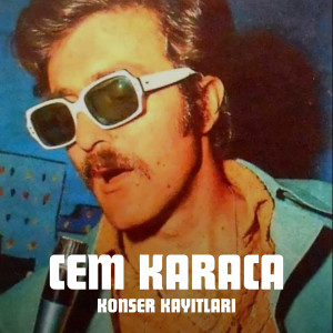 Album Konser Kayıtları oleh Cem Karaca