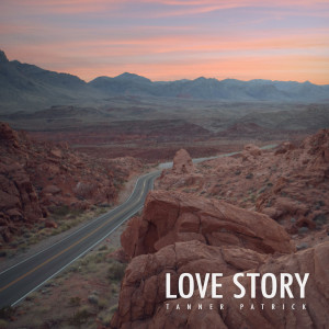 Album Love Story (Taylor's Version) oleh Tanner Patrick