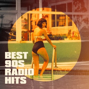 อัลบัม Best 90s Radio Hits ศิลปิน 90s Unforgettable Hits