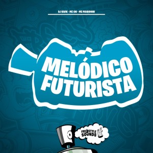 Dengarkan Melódico Futurista (Explicit) lagu dari DJ Havik dengan lirik