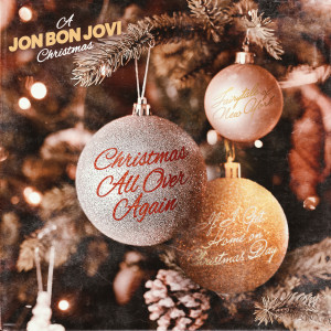 ดาวน์โหลดและฟังเพลง If I Get Home On Christmas Day พร้อมเนื้อเพลงจาก Jon Bon Jovi