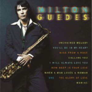 收聽Milton Guedes的I Don't Want To Miss a Thing歌詞歌曲