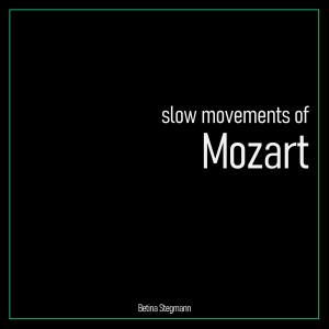 Album Slow Movements of Mozart (Relaxing Classical Music, Vol. 1) from 