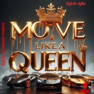 的專輯Move Like A Queen