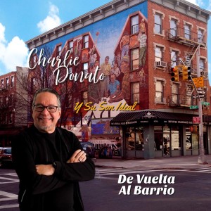 收聽Charlie Donato y Su Son Ideal的Qué Te Pasa José歌詞歌曲