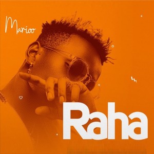 Listen to Raha song with lyrics from Marioo