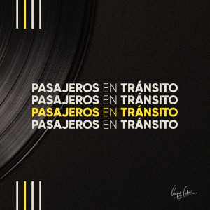 Album Pasajeros En Transito oleh Roque Valero