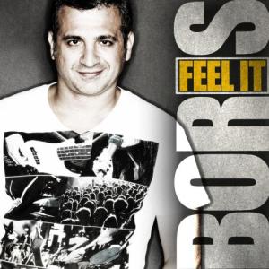 ดาวน์โหลดและฟังเพลง Feel It (Original Mix) พร้อมเนื้อเพลงจาก Boris（欧美）