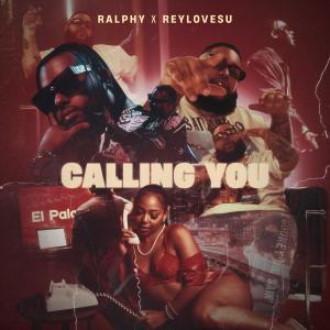 Reylovesu的專輯Calling You (Explicit)