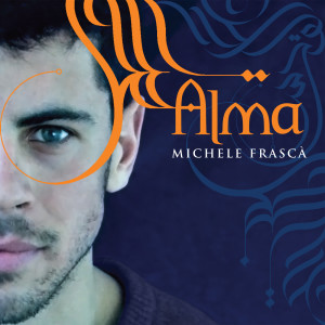 Album Alma from Michele Frascà Group