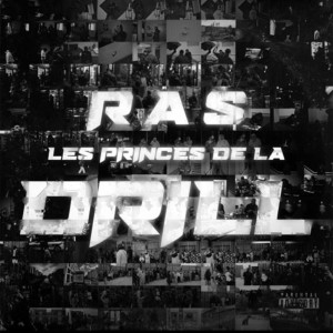 Album prince de la drill 1 from RAS