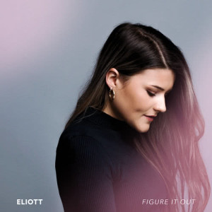 ดาวน์โหลดและฟังเพลง Figure It Out พร้อมเนื้อเพลงจาก Eliott
