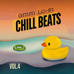 GMM LO-FI CHILL BEATS VOL.4